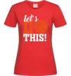 Женская футболка Let`s do basket Красный фото