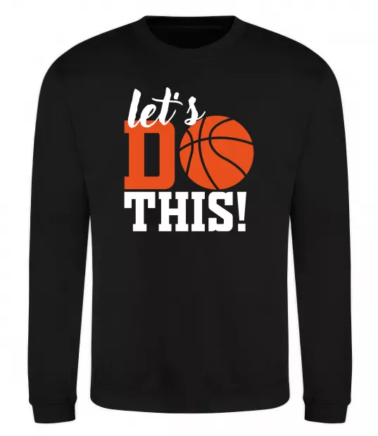 Свитшот Let`s do basket Черный фото