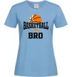 Женская футболка Basketball bro Голубой фото