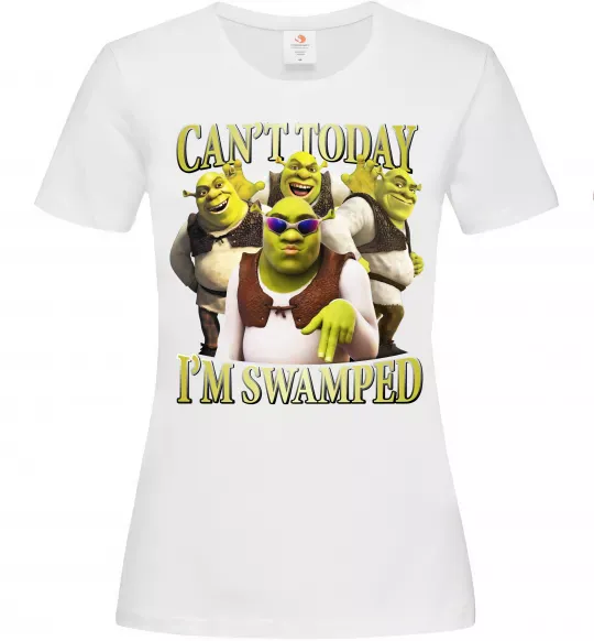 Женская футболка Shrek I`m swamped Белый фото