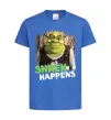 Детская футболка Shrek happens Ярко-синий фото