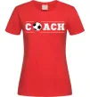 Женская футболка Football coach Красный фото