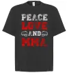 Футболка Оверсайз Peace love and MMA Черный фото