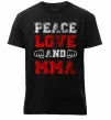 Чоловіча преміум футболка Peace love and MMA Чорний фото