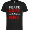 Мужская футболка Peace love and MMA Черный фото