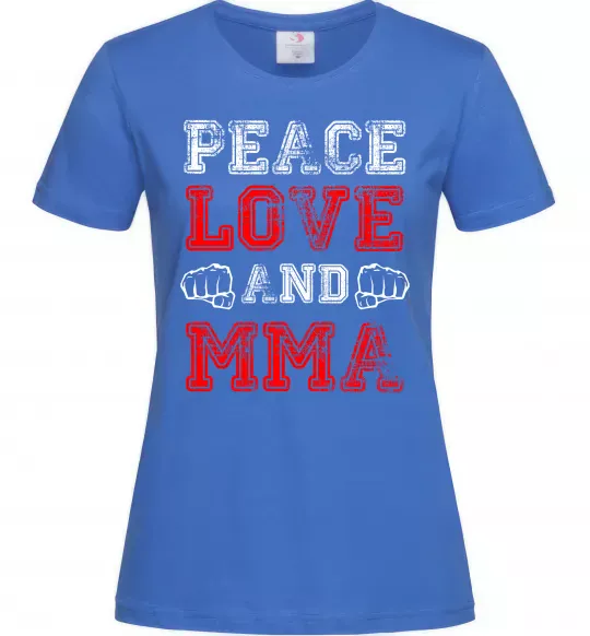 Женская футболка Peace love and MMA Ярко-синий фото