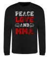 Свитшот Peace love and MMA Черный фото