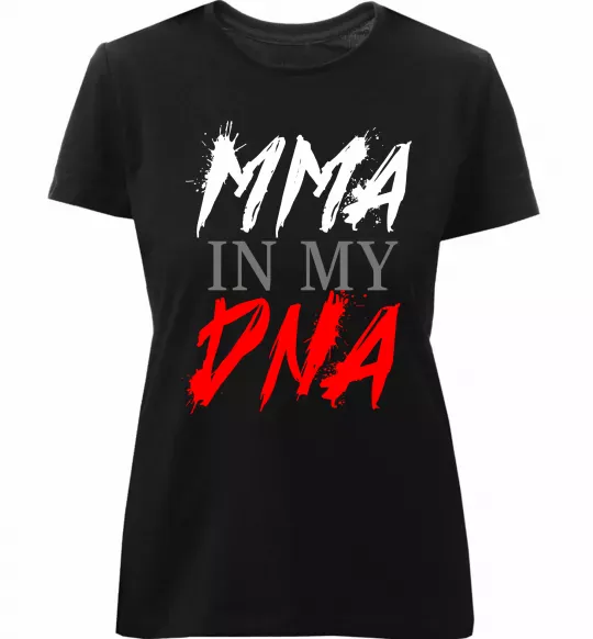 Жіноча преміум футболка MMA in my DNA Чорний фото