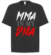 Футболка Оверсайз MMA in my DNA Черный Футболка Оверсайз MMA in my DNA Черный фото