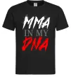 Мужская футболка MMA in my DNA Черный фото