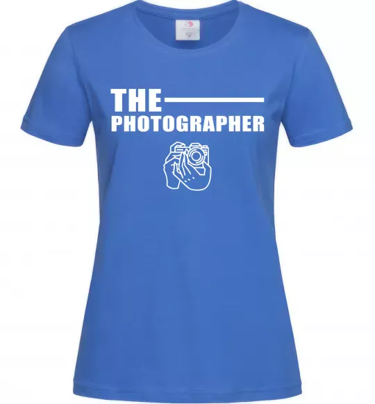 Женская футболка The photographer Ярко-синий фото
