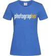 Женская футболка Photograp her Ярко-синий фото