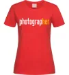 Женская футболка Photograp her Красный фото