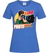 Женская футболка I love photography photo Ярко-синий Женская футболка I love photography photo Ярко-синий фото