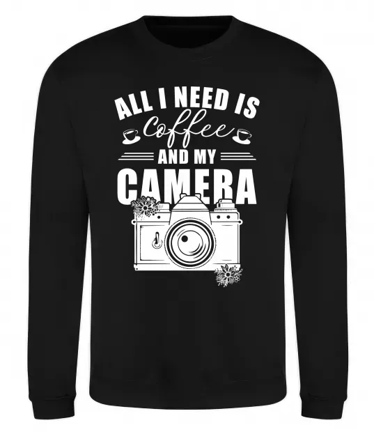 Свитшот All i need is coffee and camera Черный фото