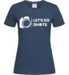 Женская футболка Let`s do shots Темно-синий фото
