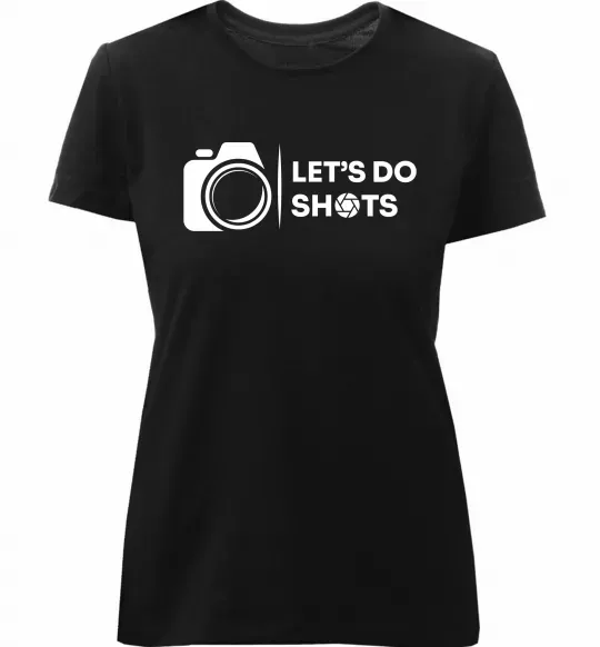 Женская премиум футболка Let`s do shots Черный фото