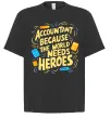Футболка Оверсайз Accountant heroes Черный фото