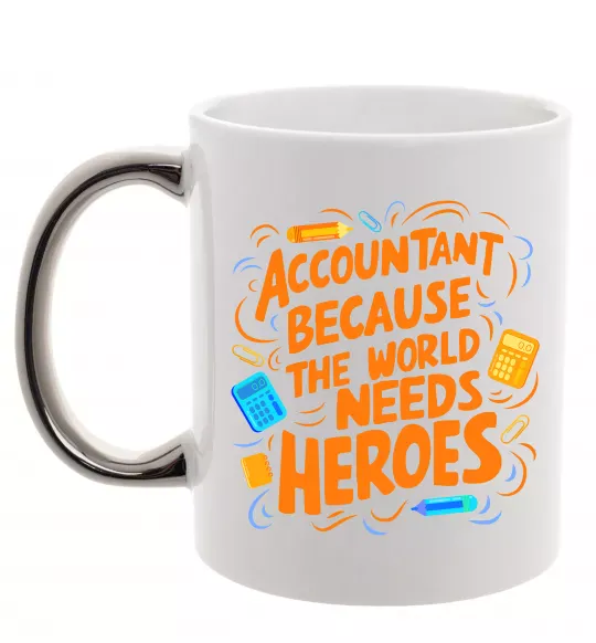 Чашка з кольоровою ручкою Accountant heroes Срібло фото