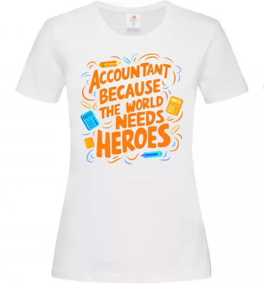 Жіноча футболка Accountant heroes Білий фото