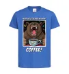 Детская футболка Bear with coffee Ярко-синий фото