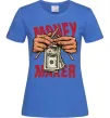 Женская футболка Money maker hands Ярко-синий фото