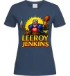 Женская футболка Leeroy Jenkins Темно-синий фото