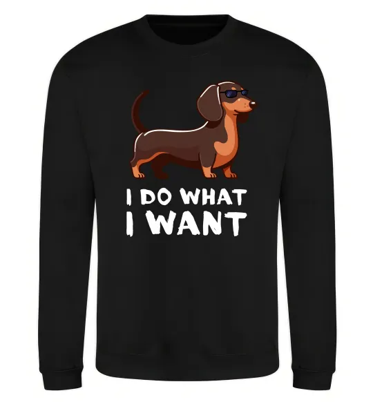 Свитшот Такса I do what I want Черный фото