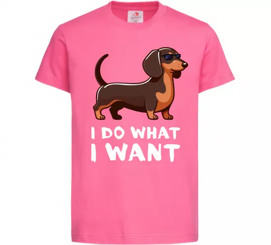 Детская футболка Такса I do what I want Ярко-розовый фото
