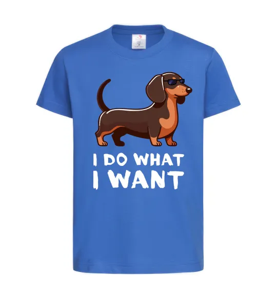 Детская футболка Такса I do what I want Ярко-синий фото