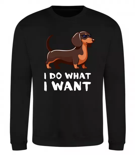 Свитшот Такса I do what I want Черный фото