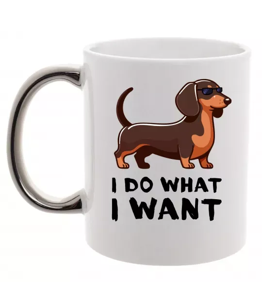 Чашка с цветной ручкой Такса I do what I want Серебро фото