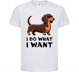 Дитяча футболка Такса I do what I want Дитяча футболка Такса I do what I want
