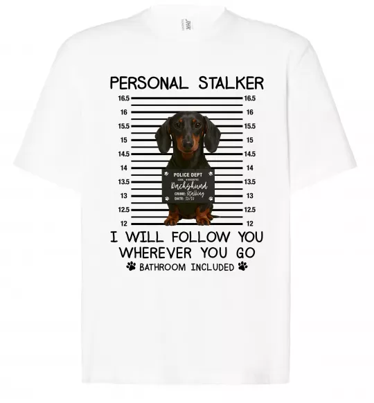 Футболка Оверсайз Такса Personal Stalker Белый фото