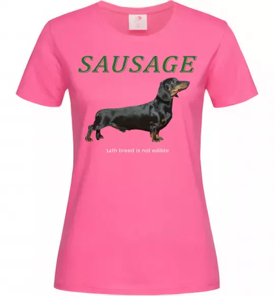 Жіноча футболка Такса sausage Яскраво-рожевий фото