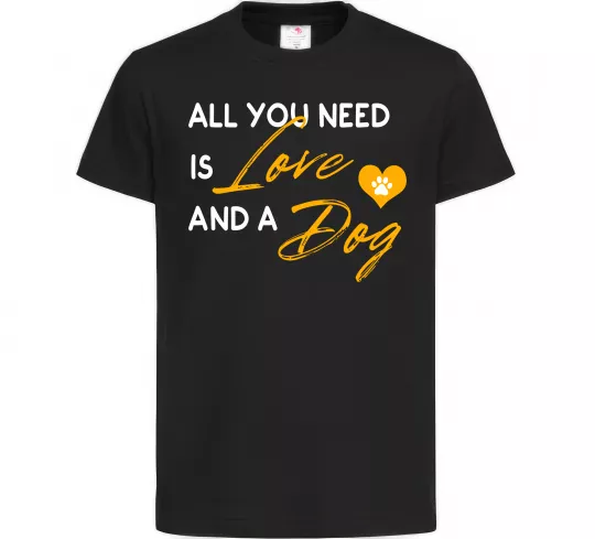 Дитяча футболка All you need is love and dog Чорний фото