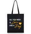 Эко-сумка All you need is love and dog Черный фото