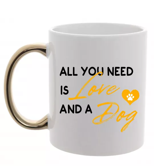Чашка з кольоровою ручкою All you need is love and dog Золото фото