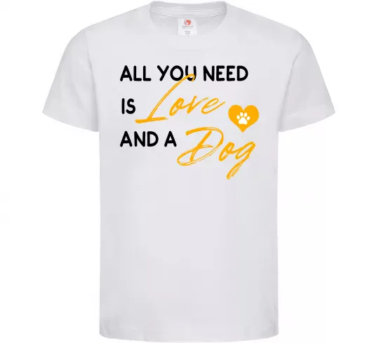 Дитяча футболка All you need is love and dog Білий фото
