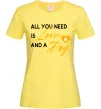 Жіноча футболка All you need is love and dog Лимонний фото