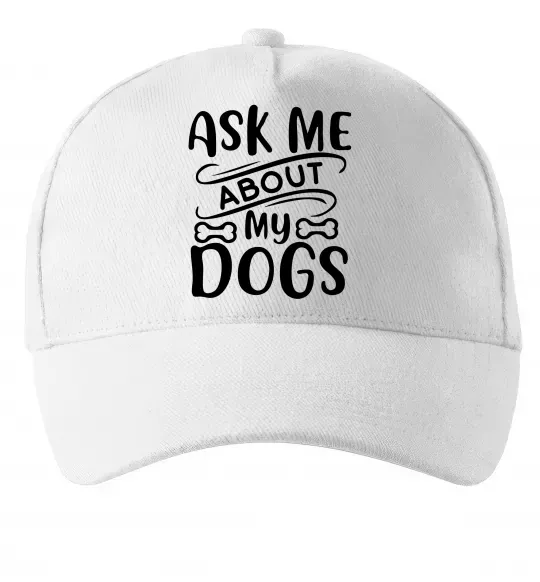 Кепка Ask me about my dogs Белый фото
