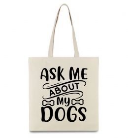Еко-сумка Ask me about my dogs