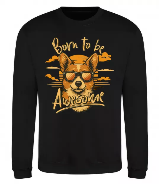 Світшот Corgi born to be awesome Чорний фото