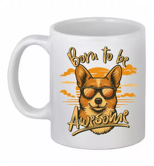 Чашка керамическая Corgi born to be awesome Белый фото
