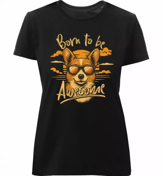 Жіноча преміум футболка Corgi born to be awesome Чорний фото