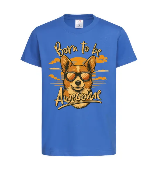 Дитяча футболка Corgi born to be awesome Яскраво-синій фото