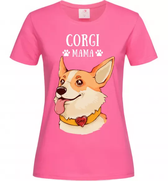 Жіноча футболка Corgi mama Яскраво-рожевий фото