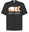 Футболка Оверсайз Not today Corgi Черный фото