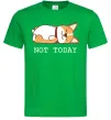 Чоловіча футболка Not today Corgi Зелений Чоловіча футболка Not today Corgi Зелений фото