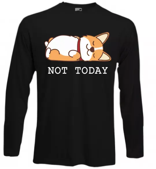 Лонгслив Not today Corgi Черный фото
